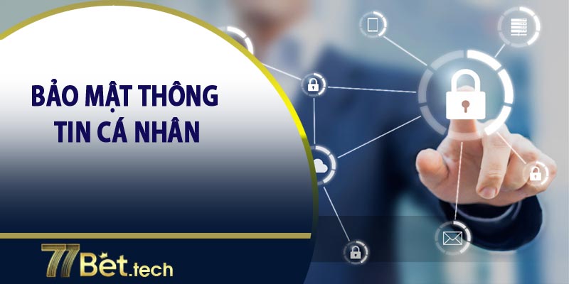 Chính sách bảo mật thông tin cá nhân